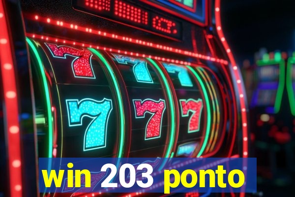 win 203 ponto